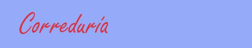 sinónimo de Correduría