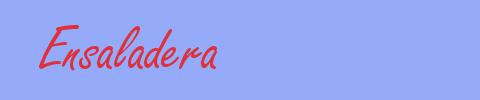 sinónimo de Ensaladera
